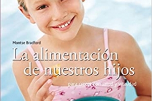 LA ALIMENTACION DE NUESTROS HIJOS